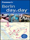 Frommer's Berlin Day by Day